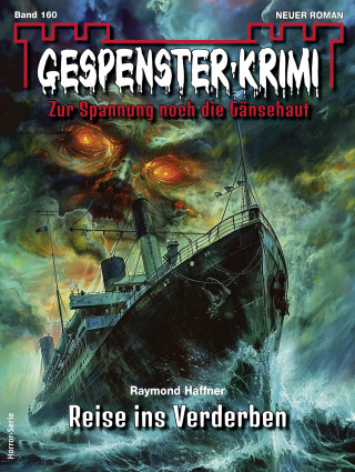 Raymond Haffner: Gespenster-Krimi 160