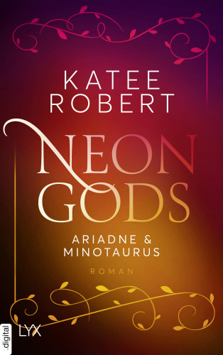 Katee Robert: Neon Gods - Ariadne & Minotaurus