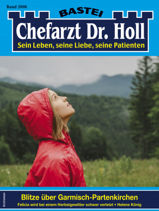 Helene König: Chefarzt Dr. Holl 2006