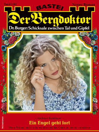 Andreas Kufsteiner: Der Bergdoktor 2262