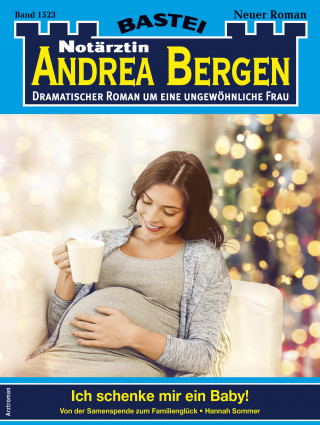 Hannah Sommer: Notärztin Andrea Bergen 1523
