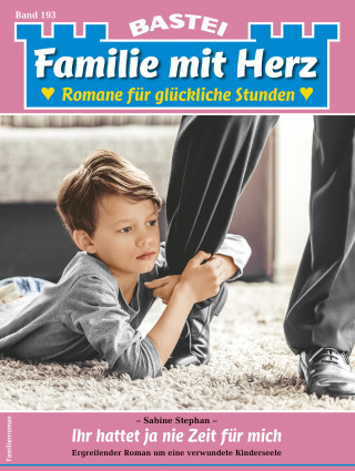 Sabine Stephan: Familie mit Herz 193