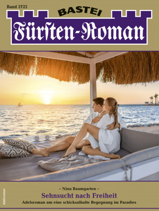 Nina Baumgarten: Fürsten-Roman 2722