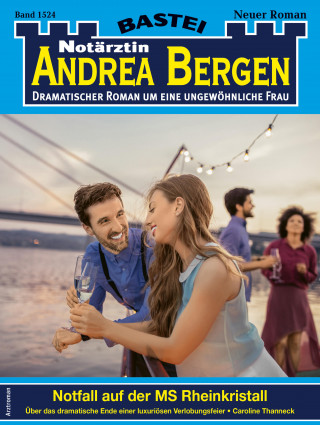 Caroline Thanneck: Notärztin Andrea Bergen 1524