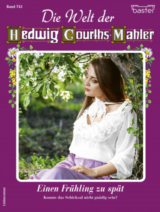 Ina Ritter: Die Welt der Hedwig Courths-Mahler 743