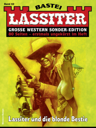 Jack Slade: Lassiter Sonder-Edition 62