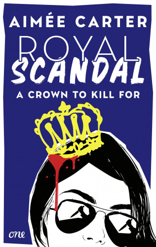 Aimée Carter: Royal Scandal - A Crown to Kill for