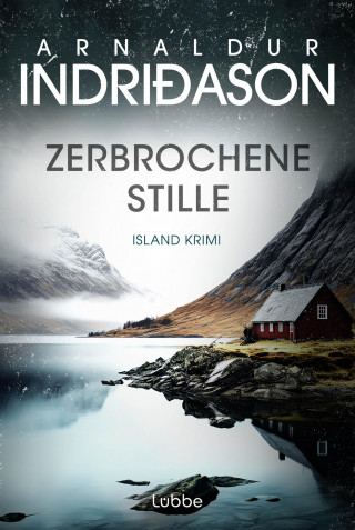 Arnaldur Indriðason: Zerbrochene Stille