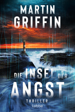 Martin Griffin: Die Insel der Angst