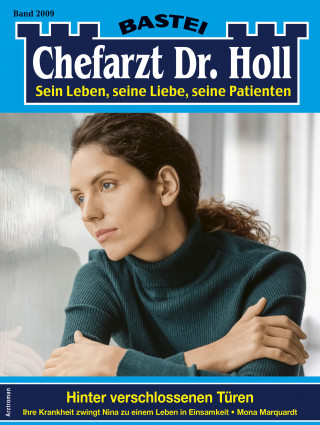 Mona Marquardt: Chefarzt Dr. Holl 2009