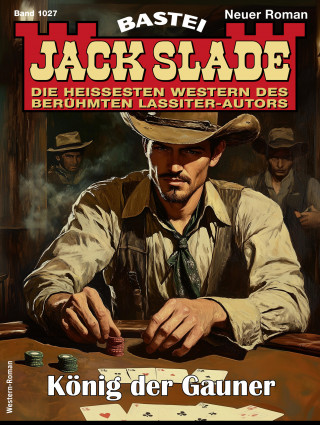 Jack Slade: Jack Slade 1027