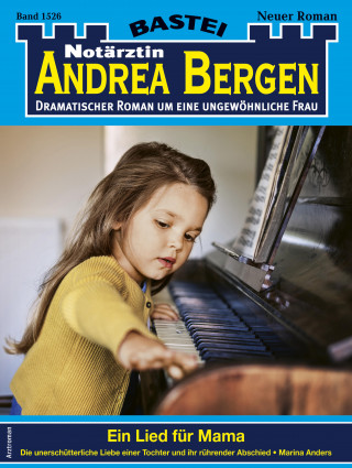Marina Anders: Notärztin Andrea Bergen 1526