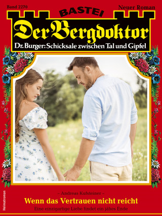 Andreas Kufsteiner: Der Bergdoktor 2270