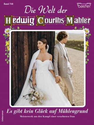 Claudia von Hoff: Die Welt der Hedwig Courths-Mahler 748