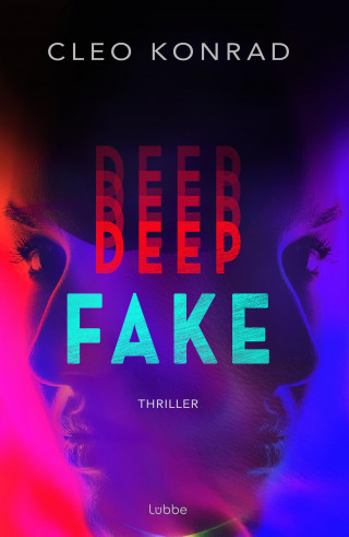 Cleo Konrad: Deep Fake