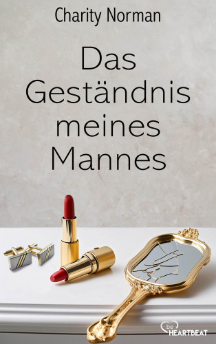 Charity Norman: Das Geständnis meines Mannes