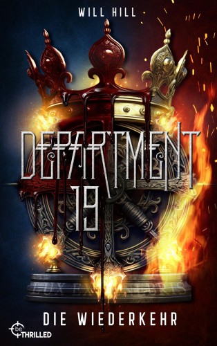 Will Hill: Department 19 - Die Wiederkehr
