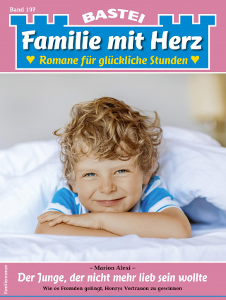 Marion Alexi: Familie mit Herz 197