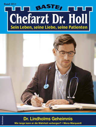 Mona Marquardt: Chefarzt Dr. Holl 2011