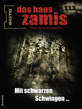 Susanne Wilhelm: Das Haus Zamis 113