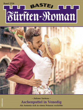 Juliane Sartena: Fürsten-Roman 2726