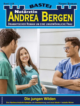Isabelle Winter: Notärztin Andrea Bergen 1528