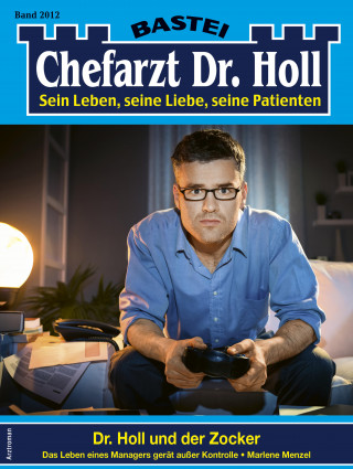 Marlene Menzel: Chefarzt Dr. Holl 2012