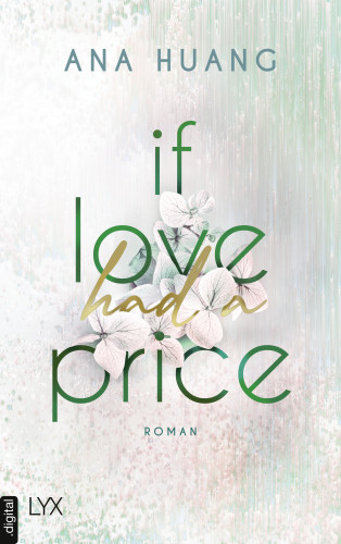 Ana Huang: If Love Had A Price