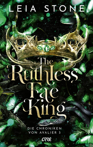 Leia Stone: The Ruthless Fae King - Die Chroniken von Avalier 3