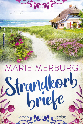 Marie Merburg: Strandkorbbriefe