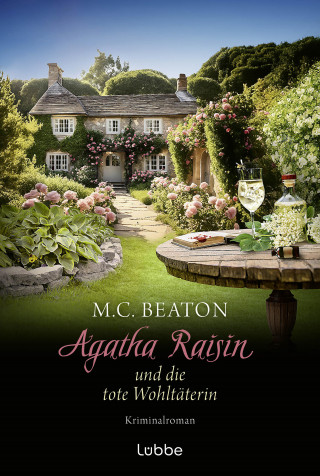 M. C. Beaton: Agatha Raisin und die tote Wohltäterin