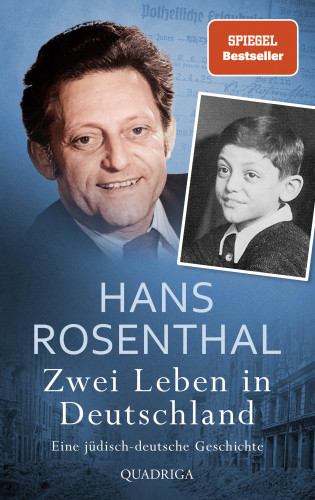 Hans Rosenthal: Zwei Leben in Deutschland