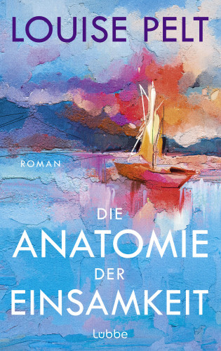 Louise Pelt: Die Anatomie der Einsamkeit