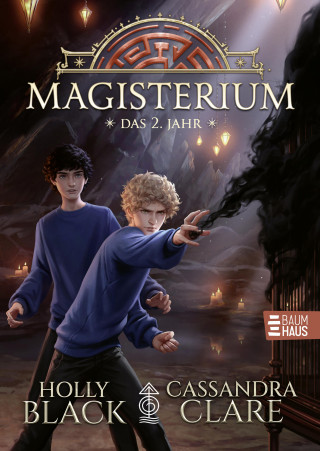 Cassandra Clare, Holly Black: Magisterium - Das 2. Jahr