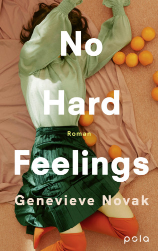 Genevieve Novak: No Hard Feelings
