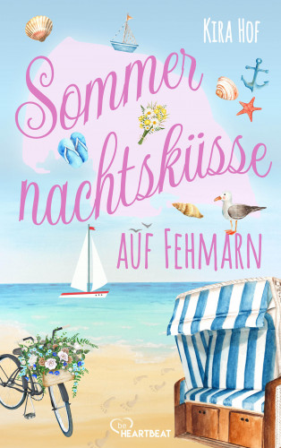 Kira Hof: Sommernachtsküsse auf Fehmarn