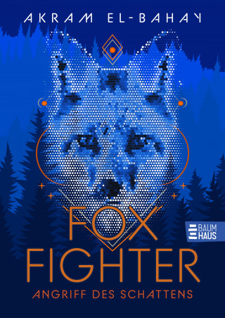 Akram El-Bahay: Foxfighter - Angriff des Schattens (Band 1)