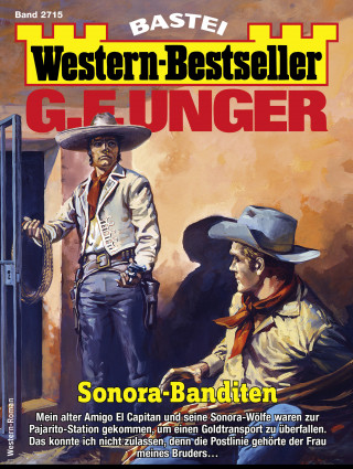G. F. Unger: G. F. Unger Western-Bestseller 2715