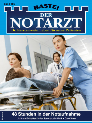 Caro Stein: Der Notarzt 495