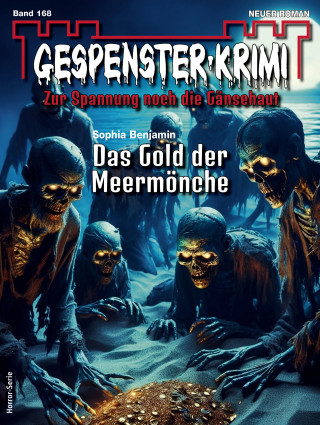 Sophia Benjamin: Gespenster-Krimi 168