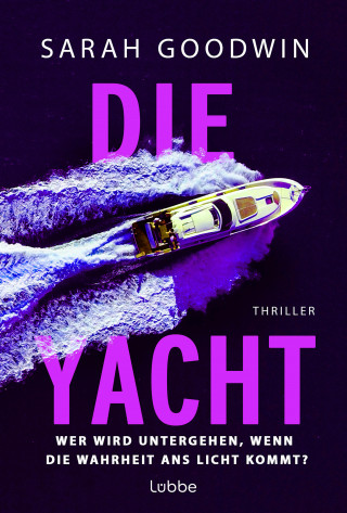 Sarah Goodwin: Die Yacht