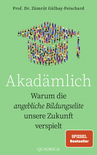 Zümrüt Gülbay-Peischard: Akadämlich