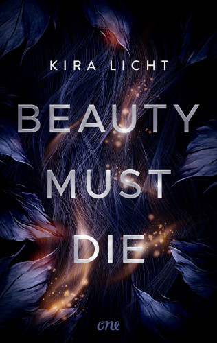 Kira Licht: Beauty must die