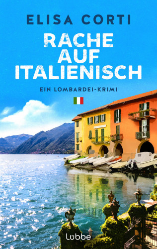 Elisa Corti: Rache auf Italienisch