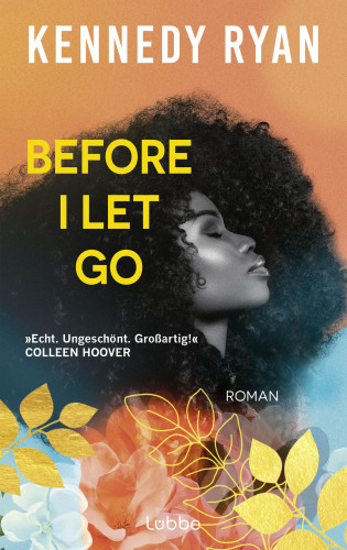 Kennedy Ryan: Before I Let Go