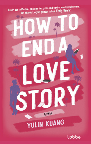 Yulin Kuang: How To End A Love Story