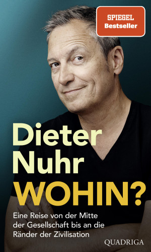 Dieter Nuhr: Wohin?