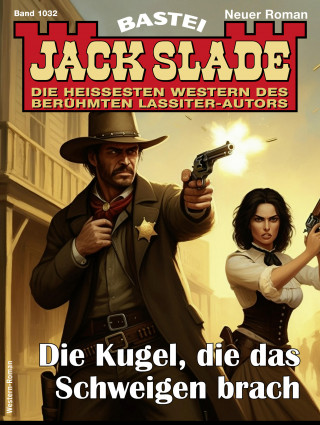Jack Slade: Jack Slade 1032