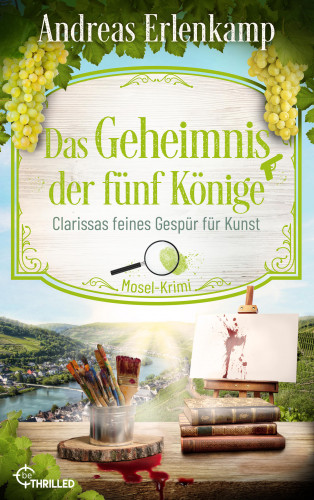 Andreas Erlenkamp, Andreas J. Schulte: Das Geheimnis der fünf Könige
