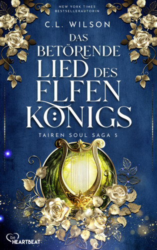 C. L. Wilson: Das betörende Lied des Elfenkönigs